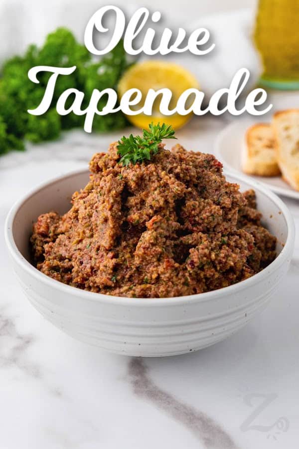 Olive Tapenade in a bowl with a title