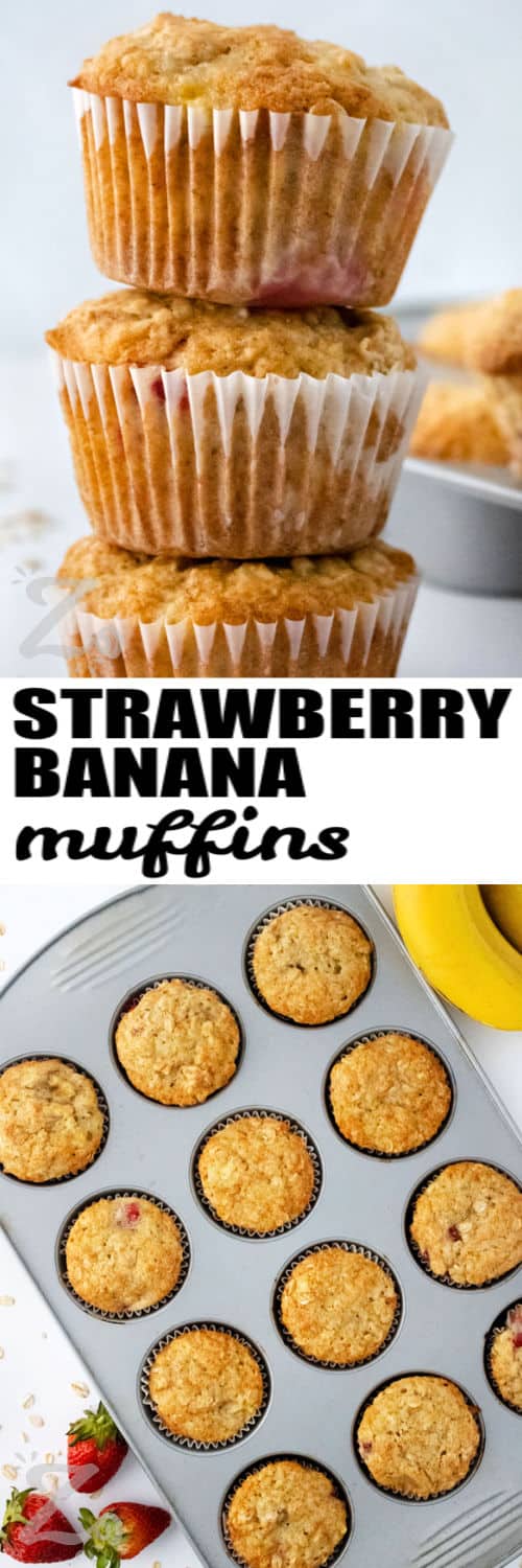 Strawberry Banana Muffins in the muffin tin and in a stack with a title