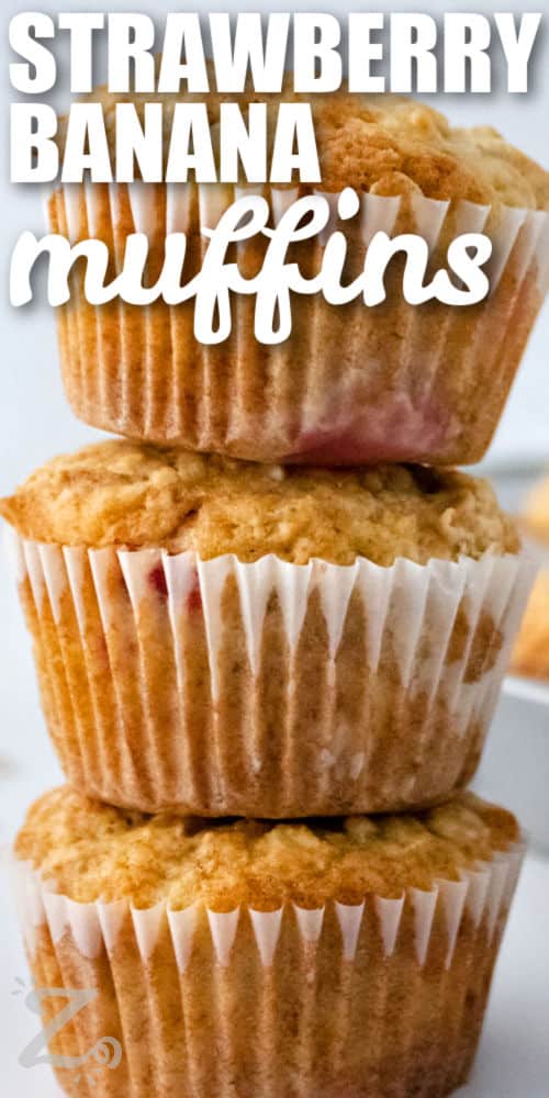 stack of Strawberry Banana Muffins with a title