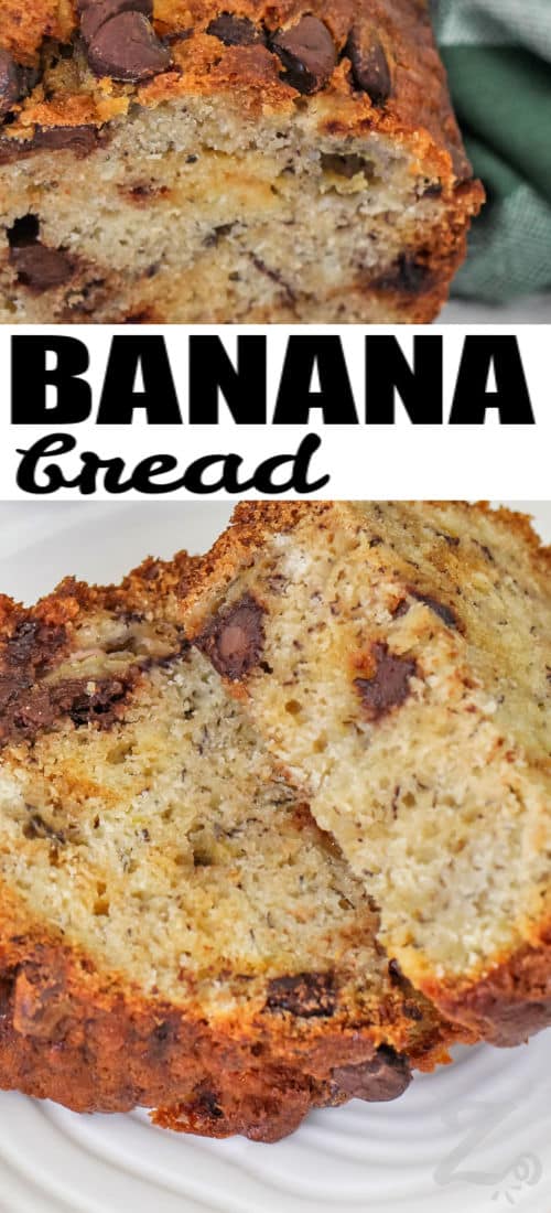 Chocolate Chip Banana Bread cut into slices on a plate with a title