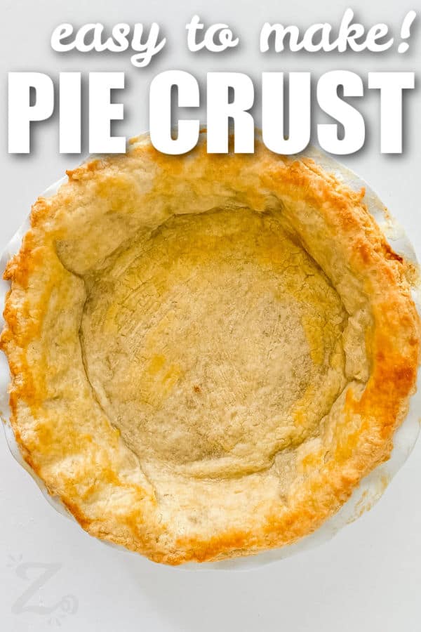 Easy Pie Crust on the dish with writing