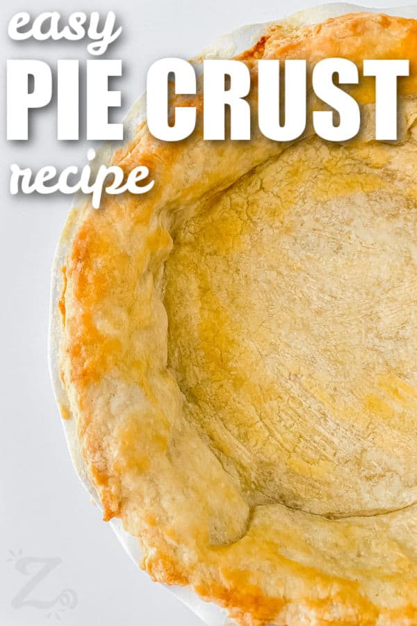 flaky Easy Pie Crust with a title