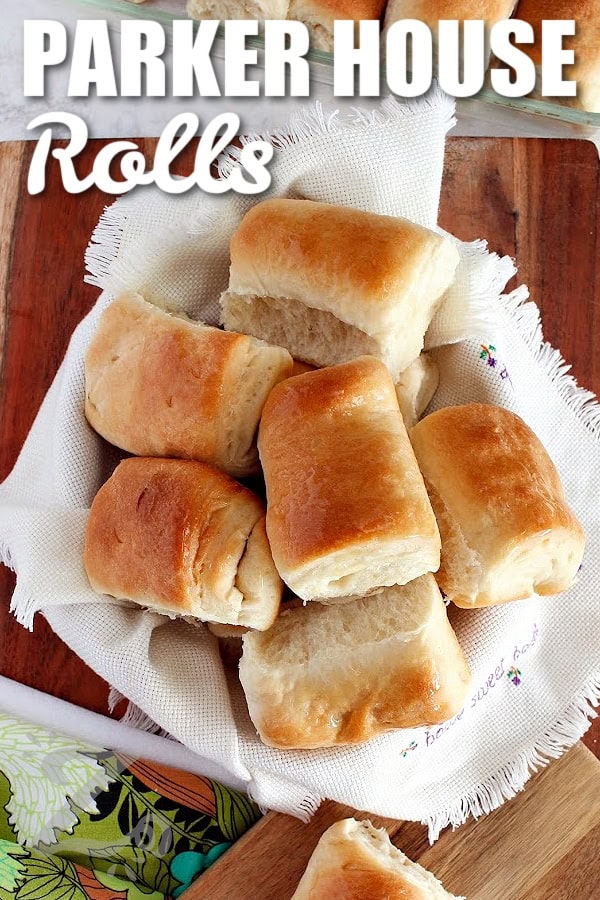Parker House Rolls in a basket with a title