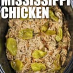 easy to make Mississippi Chicken in the crockpot with writing