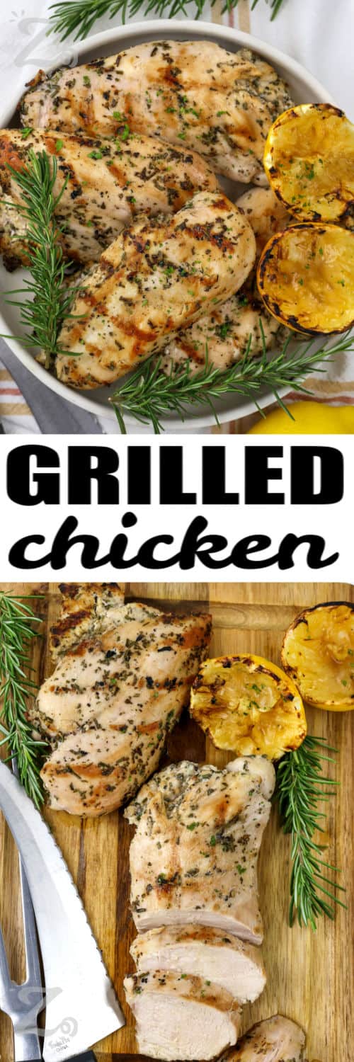 Grilled Chicken plated and bottom photo cut into slices with a title