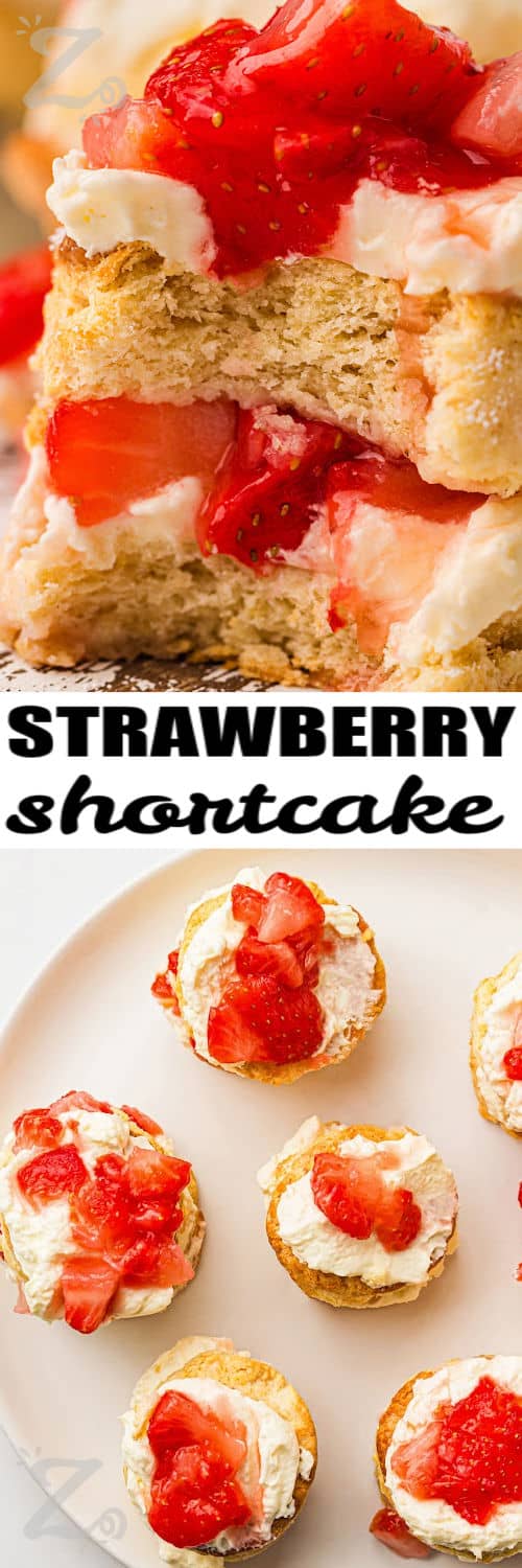 Strawberry Shortcake on a plate and close up of one with a bite taken out and a title