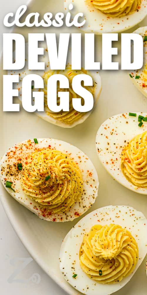 creamy Classic Deviled Eggs plated with writing