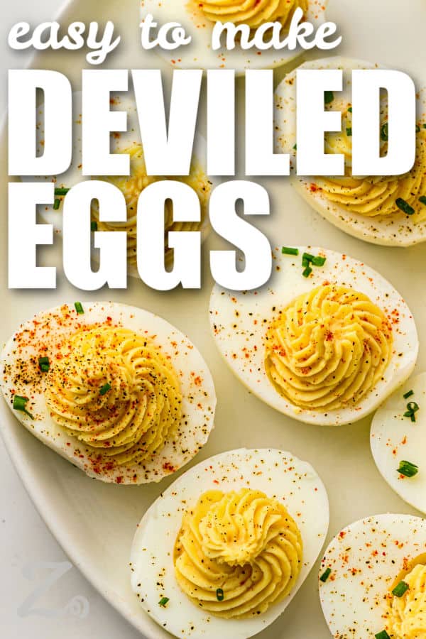 easy to make Classic Deviled Eggs on a plate with writing