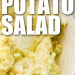 easy to make Classic Potato Salad in a bowl with a title