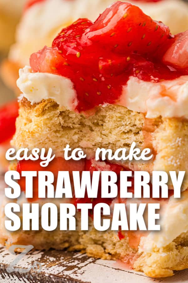 easy to make Strawberry Shortcake with writing