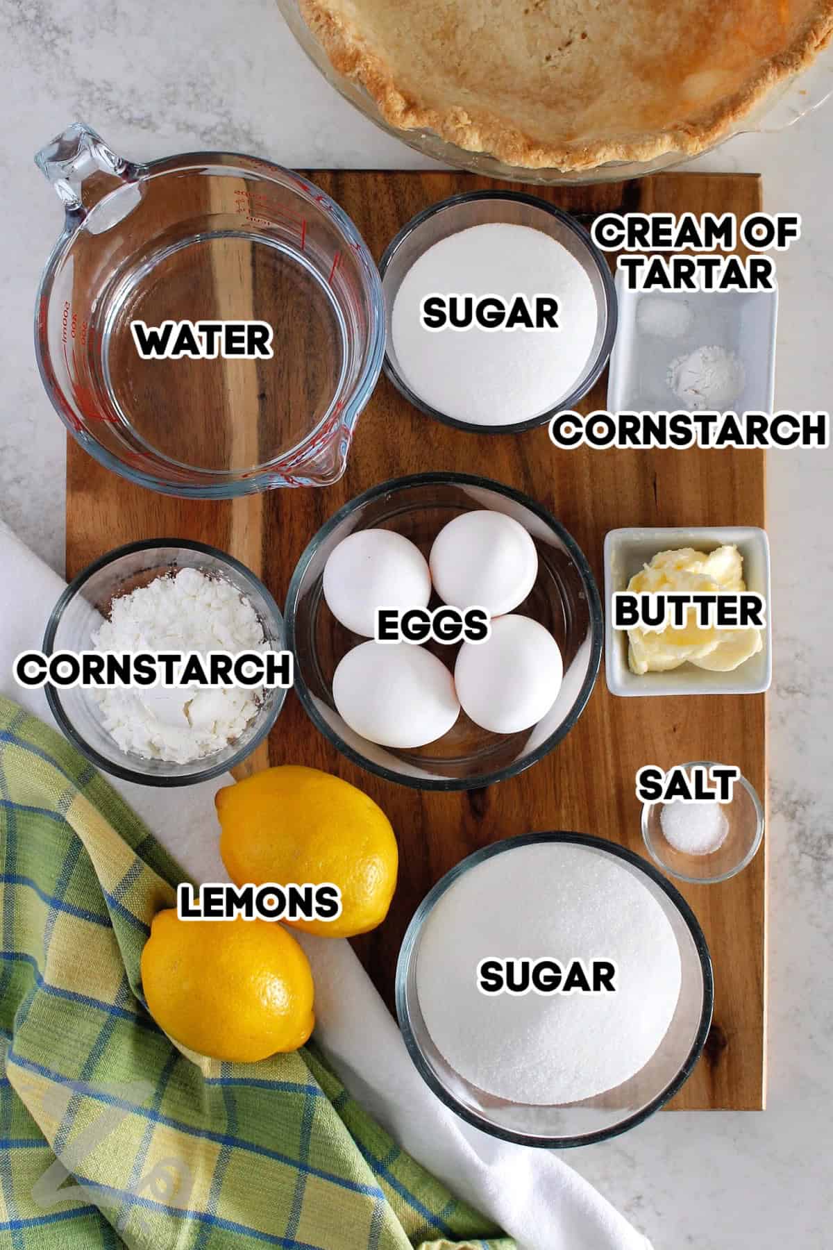 sugar, cream of tartar, and cornstarch to make meringue. Butter, salt, sugar, eggs, lemons, cornstarch, and water to make the lemon meringue filling.