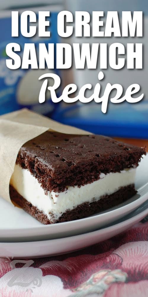 one slice of ice cream sandwich recipe wrapped with parchment on a white plate, with a title