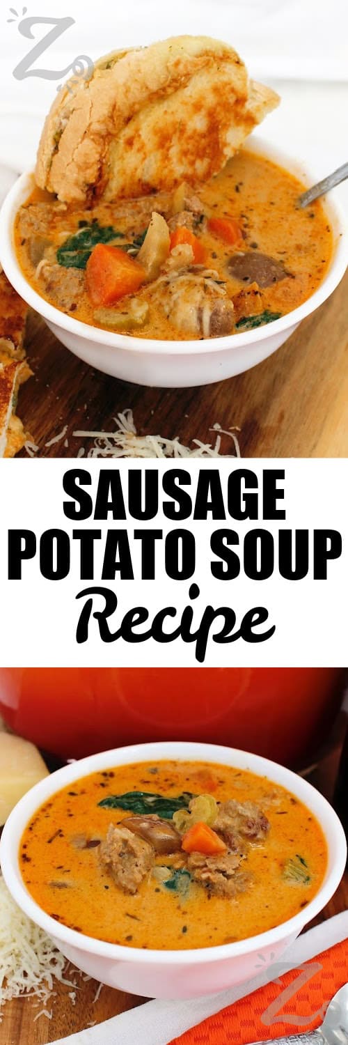 Warm up with a bowl of Sausage Potato Soup loaded with tender potatoes, carrots, celery, Italian sausage, and spinach. The creamy broth is rich and savory with a hint of heat from red pepper flakes. This hearty soup makes a satisfying weeknight dinner. Make a pot and enjoy a cozy night in when the weather turns chilly! #ourzestylife sausage potato soup in a white bowl with a grilled cheese sandwich dipped in the soup, and the soup in a white bowl under the title.